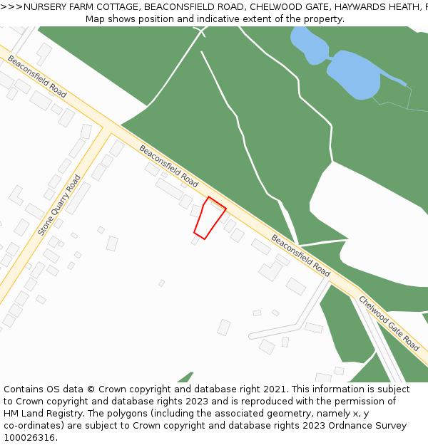 NURSERY FARM COTTAGE, BEACONSFIELD ROAD, CHELWOOD GATE, HAYWARDS HEATH, RH17 7LG: Location map and indicative extent of plot