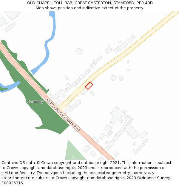 OLD CHAPEL, TOLL BAR, GREAT CASTERTON, STAMFORD, PE9 4BB: Location map and indicative extent of plot