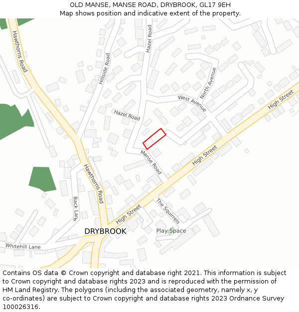 OLD MANSE, MANSE ROAD, DRYBROOK, GL17 9EH: Location map and indicative extent of plot