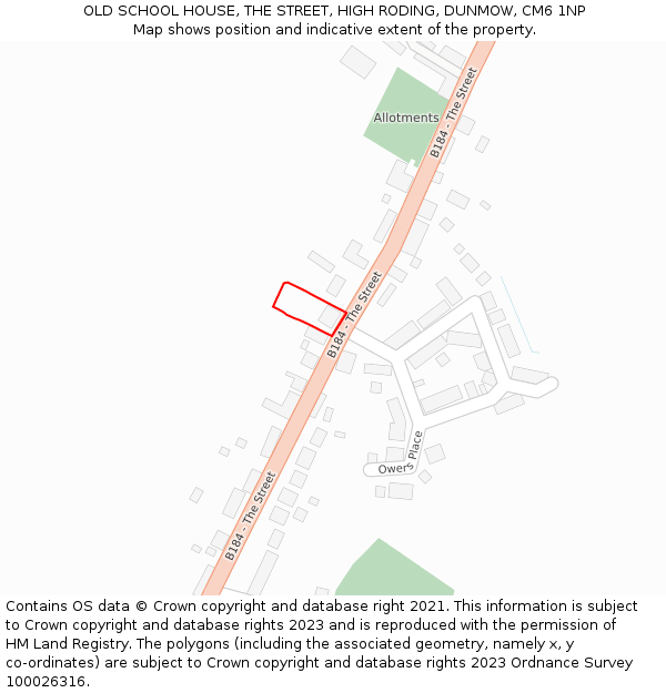 OLD SCHOOL HOUSE, THE STREET, HIGH RODING, DUNMOW, CM6 1NP: Location map and indicative extent of plot