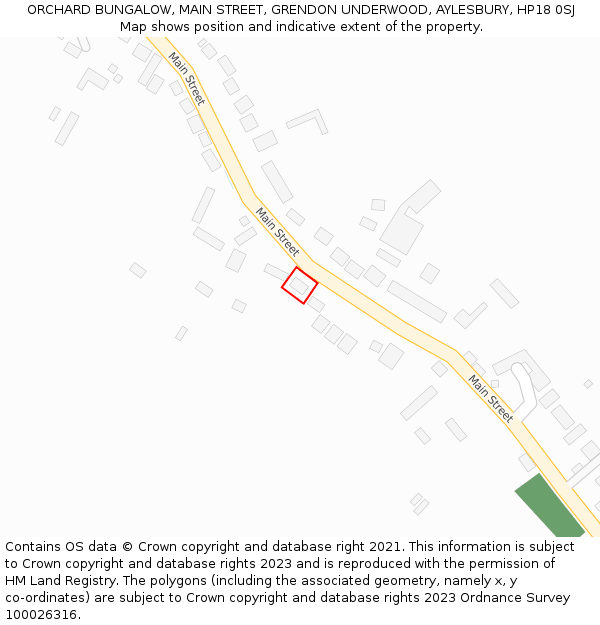 ORCHARD BUNGALOW, MAIN STREET, GRENDON UNDERWOOD, AYLESBURY, HP18 0SJ: Location map and indicative extent of plot
