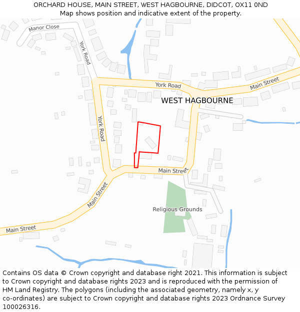 ORCHARD HOUSE, MAIN STREET, WEST HAGBOURNE, DIDCOT, OX11 0ND: Location map and indicative extent of plot