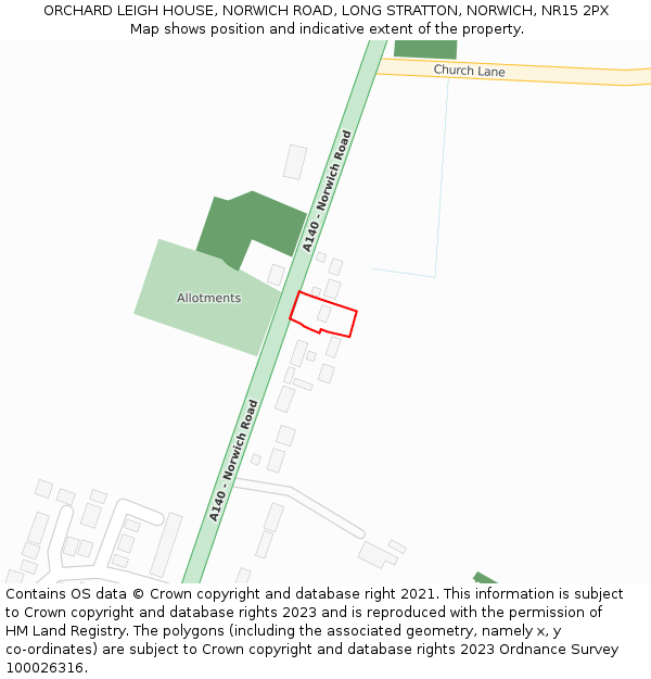 ORCHARD LEIGH HOUSE, NORWICH ROAD, LONG STRATTON, NORWICH, NR15 2PX: Location map and indicative extent of plot