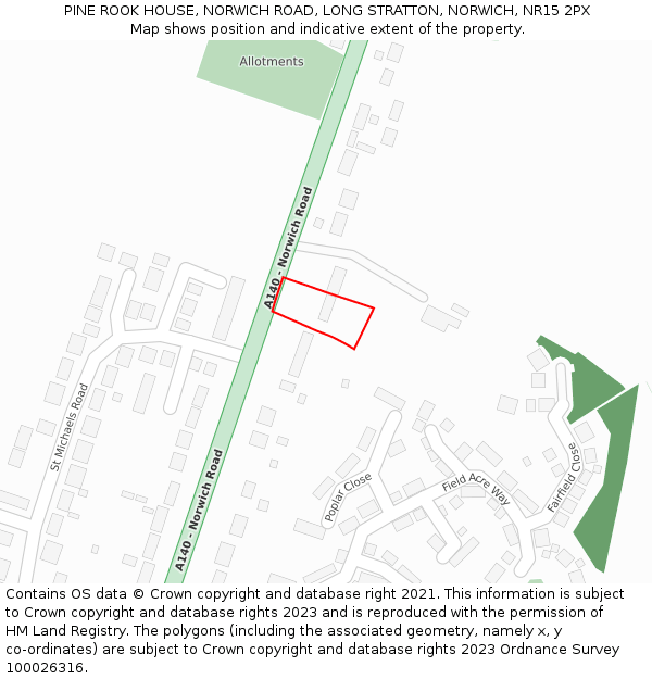 PINE ROOK HOUSE, NORWICH ROAD, LONG STRATTON, NORWICH, NR15 2PX: Location map and indicative extent of plot