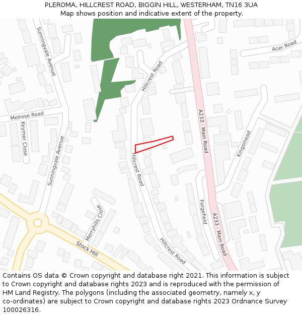 PLEROMA, HILLCREST ROAD, BIGGIN HILL, WESTERHAM, TN16 3UA: Location map and indicative extent of plot