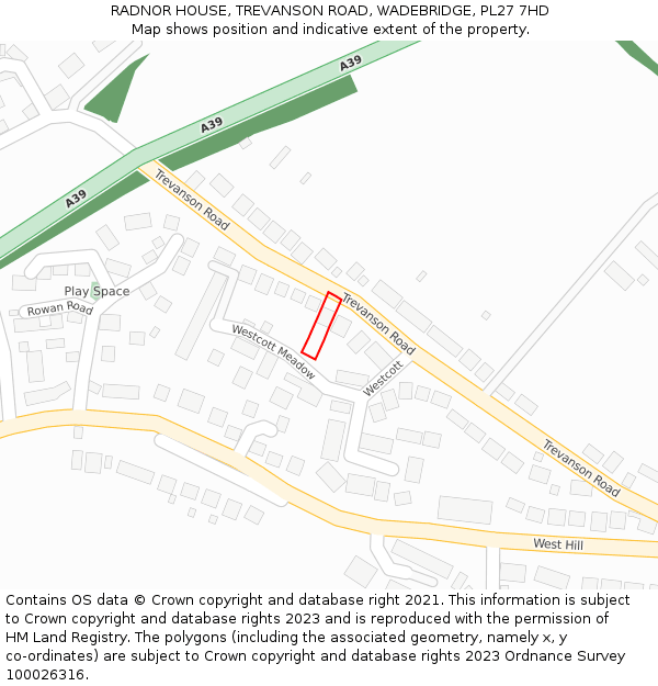 RADNOR HOUSE, TREVANSON ROAD, WADEBRIDGE, PL27 7HD: Location map and indicative extent of plot