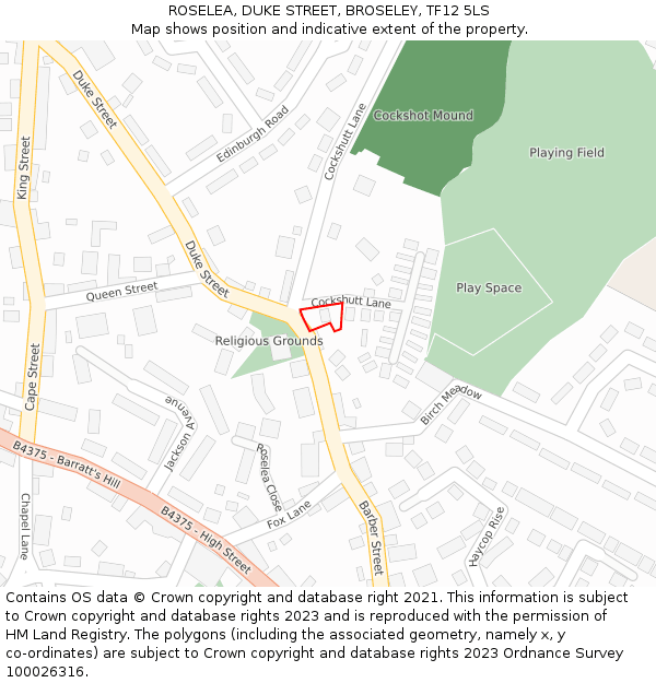 ROSELEA, DUKE STREET, BROSELEY, TF12 5LS: Location map and indicative extent of plot