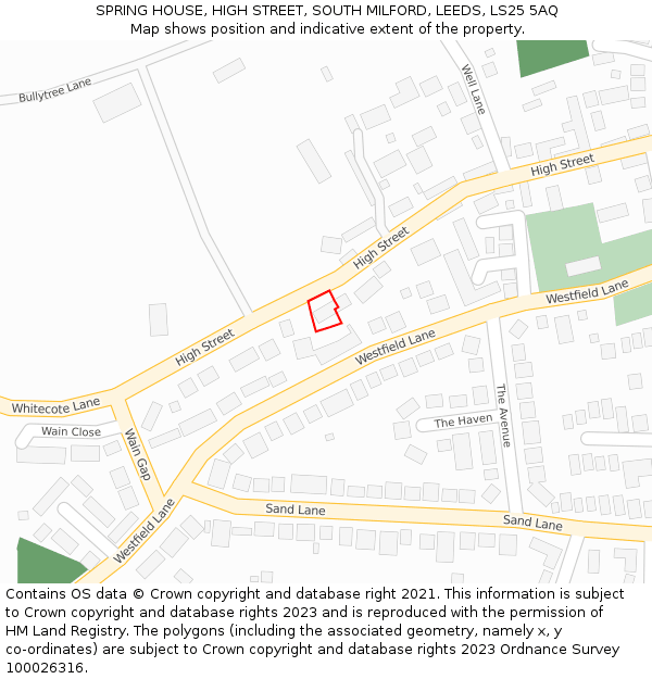 SPRING HOUSE, HIGH STREET, SOUTH MILFORD, LEEDS, LS25 5AQ: Location map and indicative extent of plot