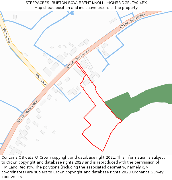 STEEPACRES, BURTON ROW, BRENT KNOLL, HIGHBRIDGE, TA9 4BX: Location map and indicative extent of plot