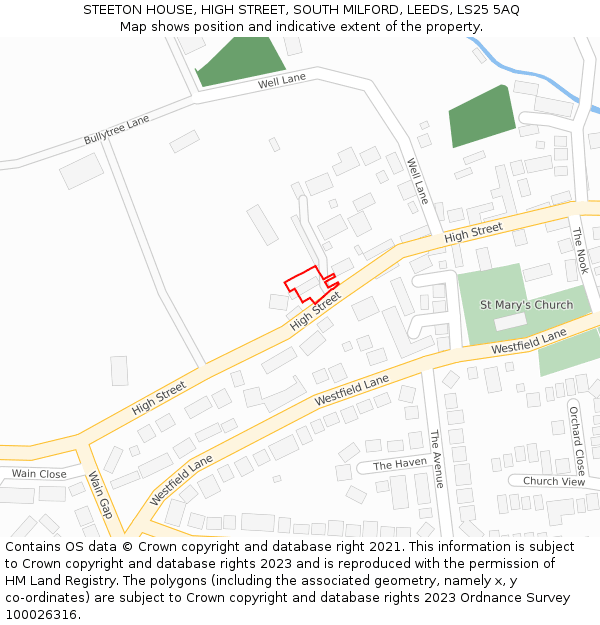 STEETON HOUSE, HIGH STREET, SOUTH MILFORD, LEEDS, LS25 5AQ: Location map and indicative extent of plot