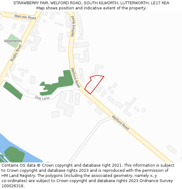 STRAWBERRY FAIR, WELFORD ROAD, SOUTH KILWORTH, LUTTERWORTH, LE17 6EA: Location map and indicative extent of plot
