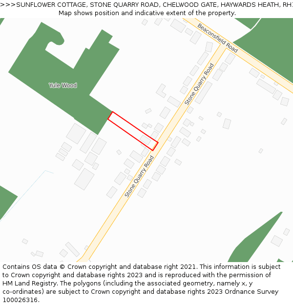 SUNFLOWER COTTAGE, STONE QUARRY ROAD, CHELWOOD GATE, HAYWARDS HEATH, RH17 7LP: Location map and indicative extent of plot