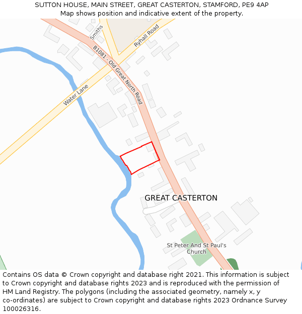 SUTTON HOUSE, MAIN STREET, GREAT CASTERTON, STAMFORD, PE9 4AP: Location map and indicative extent of plot