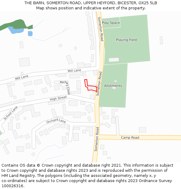 THE BARN, SOMERTON ROAD, UPPER HEYFORD, BICESTER, OX25 5LB: Location map and indicative extent of plot