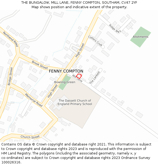 THE BUNGALOW, MILL LANE, FENNY COMPTON, SOUTHAM, CV47 2YF: Location map and indicative extent of plot