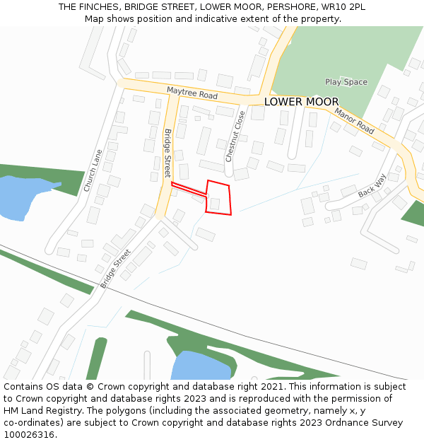 THE FINCHES, BRIDGE STREET, LOWER MOOR, PERSHORE, WR10 2PL: Location map and indicative extent of plot