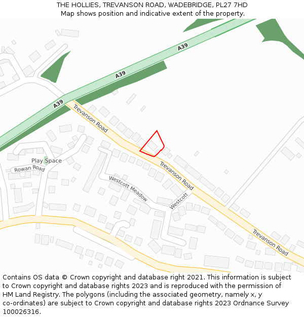 THE HOLLIES, TREVANSON ROAD, WADEBRIDGE, PL27 7HD: Location map and indicative extent of plot