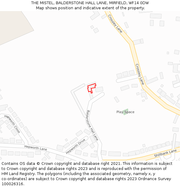 THE MISTEL, BALDERSTONE HALL LANE, MIRFIELD, WF14 0DW: Location map and indicative extent of plot
