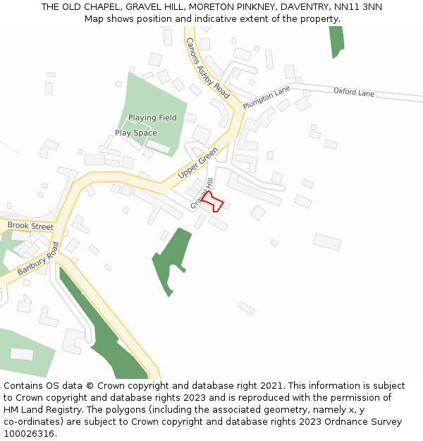 THE OLD CHAPEL, GRAVEL HILL, MORETON PINKNEY, DAVENTRY, NN11 3NN: Location map and indicative extent of plot