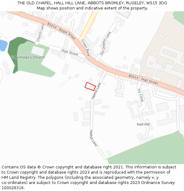 THE OLD CHAPEL, HALL HILL LANE, ABBOTS BROMLEY, RUGELEY, WS15 3DG: Location map and indicative extent of plot