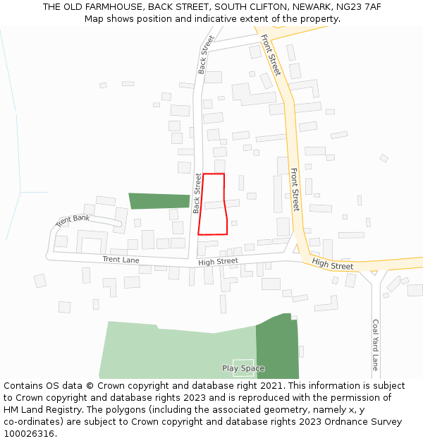 THE OLD FARMHOUSE, BACK STREET, SOUTH CLIFTON, NEWARK, NG23 7AF: Location map and indicative extent of plot