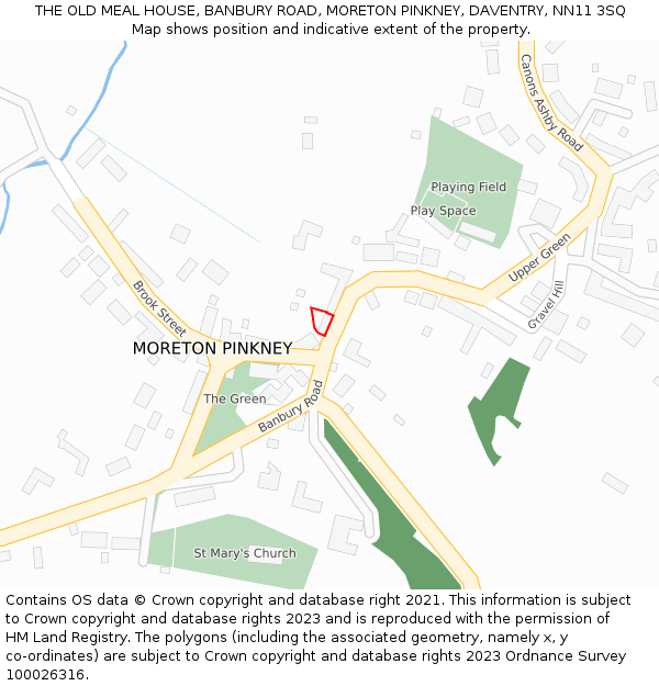 THE OLD MEAL HOUSE, BANBURY ROAD, MORETON PINKNEY, DAVENTRY, NN11 3SQ: Location map and indicative extent of plot