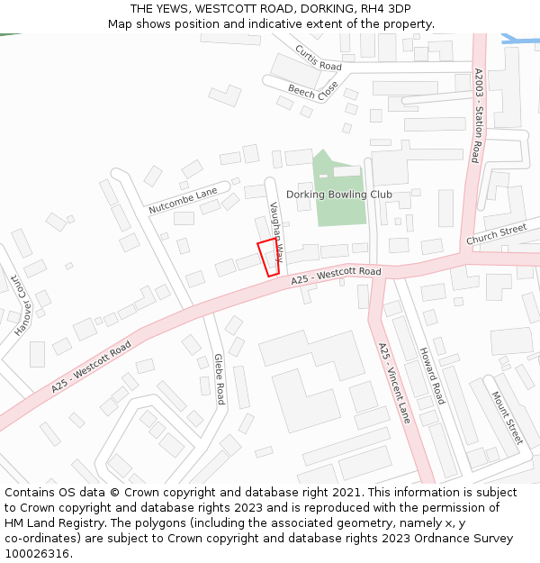 THE YEWS, WESTCOTT ROAD, DORKING, RH4 3DP: Location map and indicative extent of plot