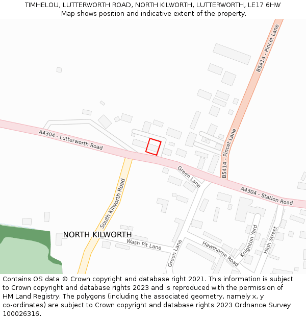TIMHELOU, LUTTERWORTH ROAD, NORTH KILWORTH, LUTTERWORTH, LE17 6HW: Location map and indicative extent of plot
