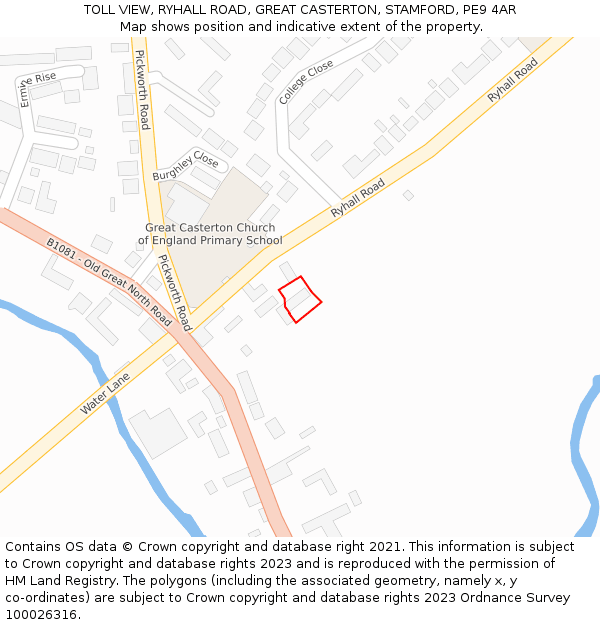 TOLL VIEW, RYHALL ROAD, GREAT CASTERTON, STAMFORD, PE9 4AR: Location map and indicative extent of plot