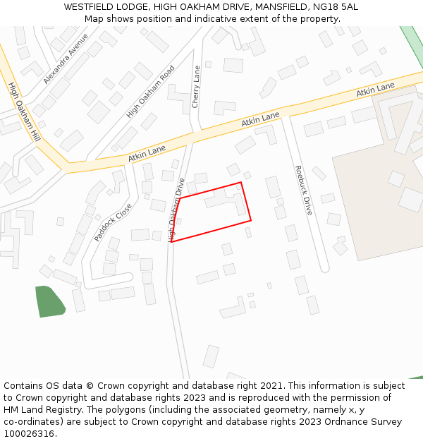WESTFIELD LODGE, HIGH OAKHAM DRIVE, MANSFIELD, NG18 5AL: Location map and indicative extent of plot