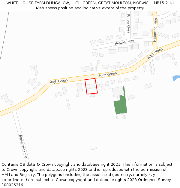 WHITE HOUSE FARM BUNGALOW, HIGH GREEN, GREAT MOULTON, NORWICH, NR15 2HU: Location map and indicative extent of plot