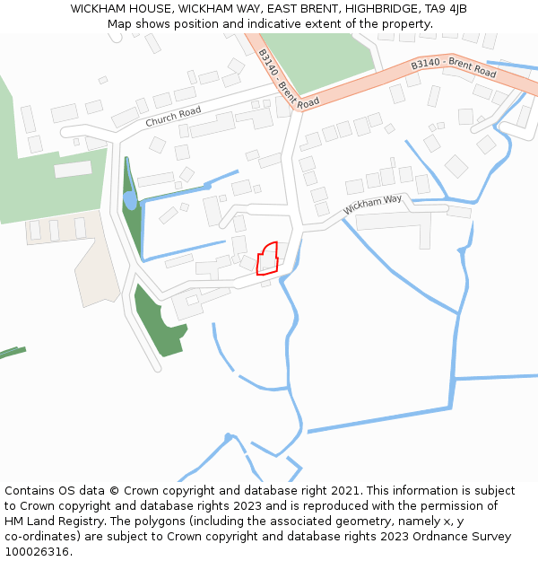 WICKHAM HOUSE, WICKHAM WAY, EAST BRENT, HIGHBRIDGE, TA9 4JB: Location map and indicative extent of plot