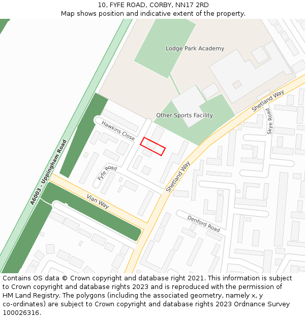 10, FYFE ROAD, CORBY, NN17 2RD: Location map and indicative extent of plot