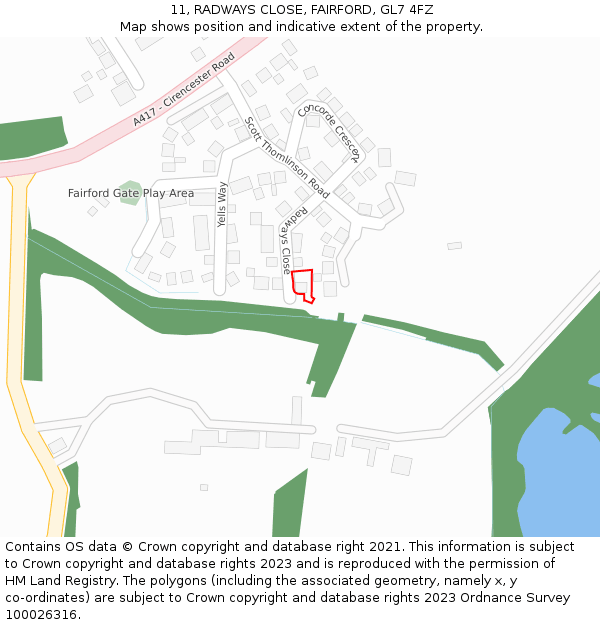 11, RADWAYS CLOSE, FAIRFORD, GL7 4FZ: Location map and indicative extent of plot