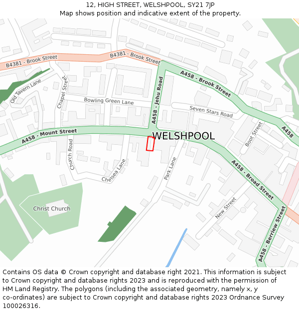 12, HIGH STREET, WELSHPOOL, SY21 7JP: Location map and indicative extent of plot