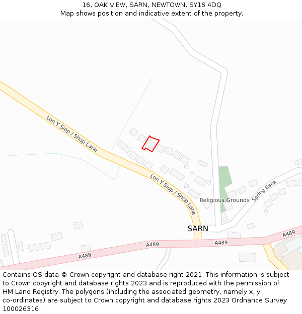 16, OAK VIEW, SARN, NEWTOWN, SY16 4DQ: Location map and indicative extent of plot