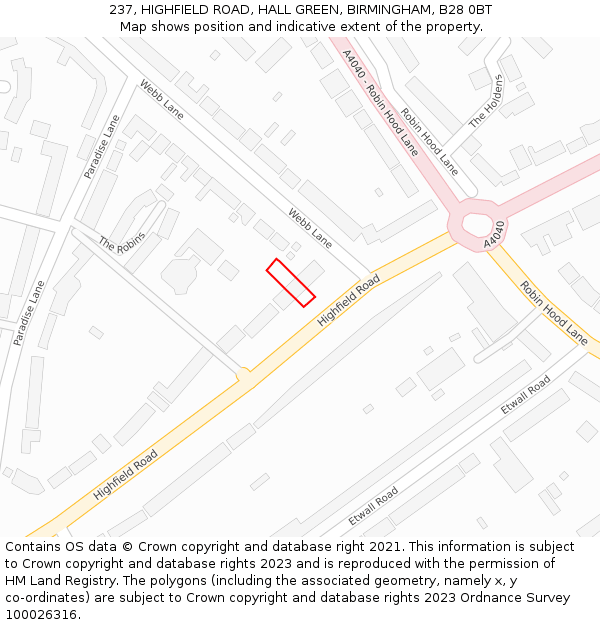 237, HIGHFIELD ROAD, HALL GREEN, BIRMINGHAM, B28 0BT: Location map and indicative extent of plot