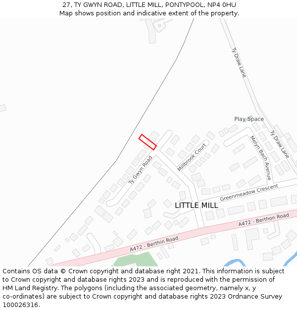 27, TY GWYN ROAD, LITTLE MILL, PONTYPOOL, NP4 0HU: Location map and indicative extent of plot