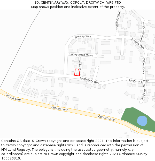 30, CENTENARY WAY, COPCUT, DROITWICH, WR9 7TD: Location map and indicative extent of plot