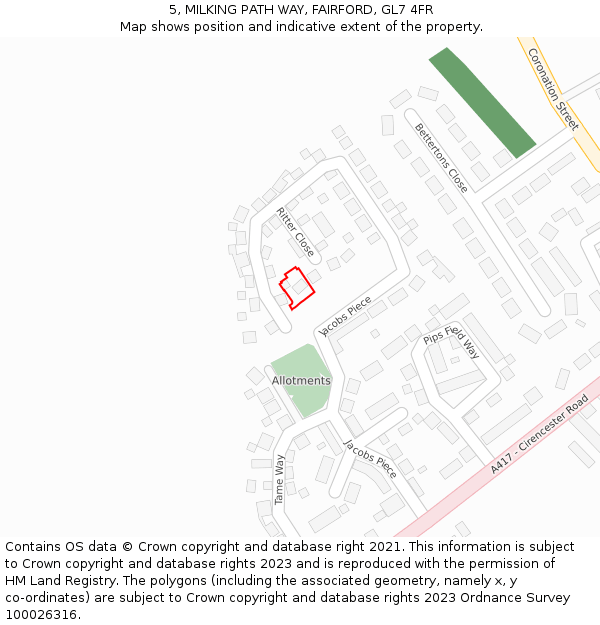 5, MILKING PATH WAY, FAIRFORD, GL7 4FR: Location map and indicative extent of plot