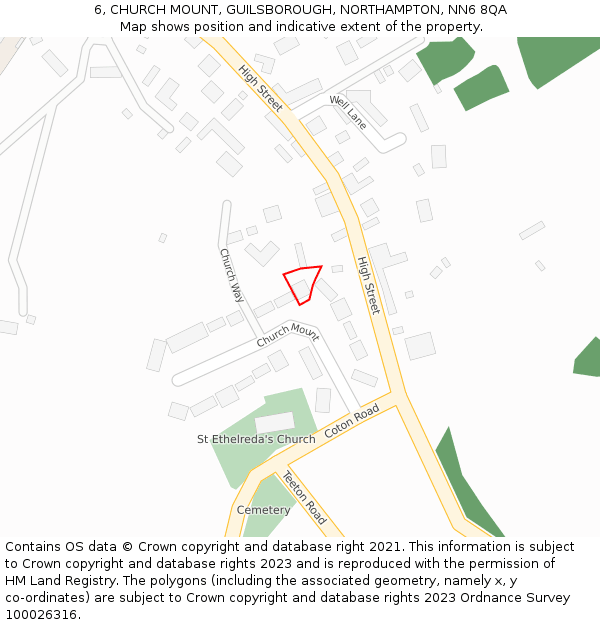 6, CHURCH MOUNT, GUILSBOROUGH, NORTHAMPTON, NN6 8QA: Location map and indicative extent of plot