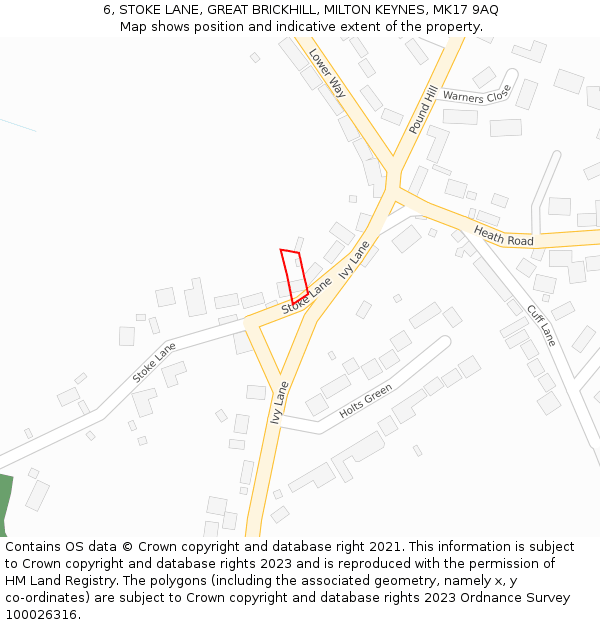 6, STOKE LANE, GREAT BRICKHILL, MILTON KEYNES, MK17 9AQ: Location map and indicative extent of plot