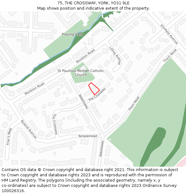 75, THE CROSSWAY, YORK, YO31 9LE: Location map and indicative extent of plot