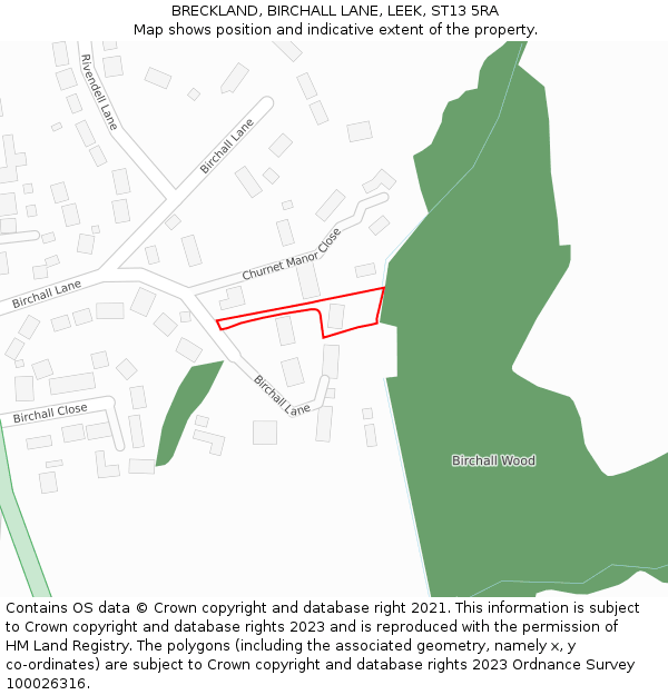 BRECKLAND, BIRCHALL LANE, LEEK, ST13 5RA: Location map and indicative extent of plot