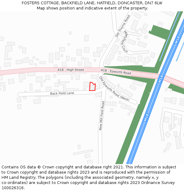 FOSTERS COTTAGE, BACKFIELD LANE, HATFIELD, DONCASTER, DN7 6LW: Location map and indicative extent of plot