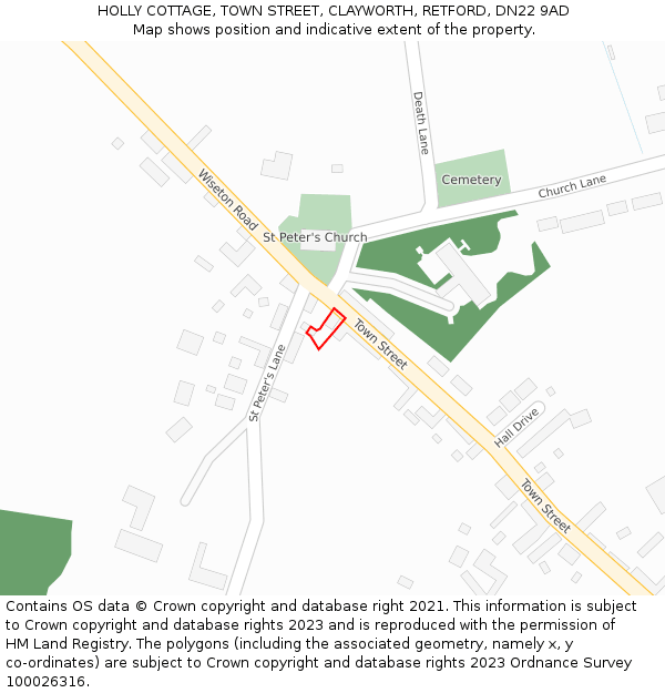 HOLLY COTTAGE, TOWN STREET, CLAYWORTH, RETFORD, DN22 9AD: Location map and indicative extent of plot