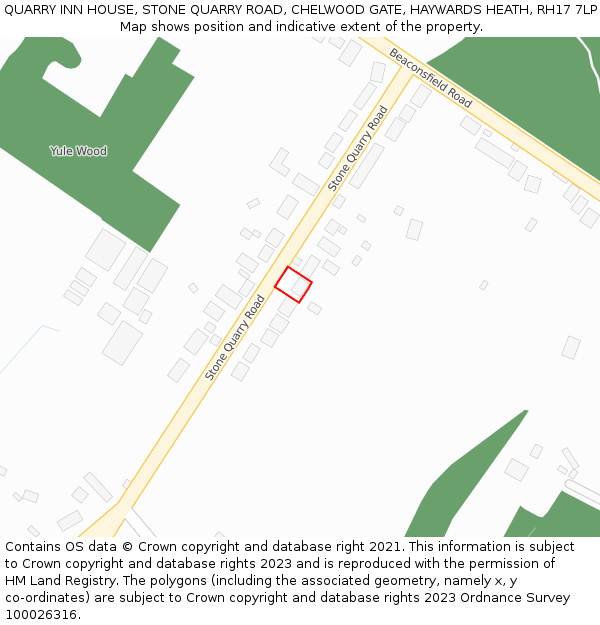 QUARRY INN HOUSE, STONE QUARRY ROAD, CHELWOOD GATE, HAYWARDS HEATH, RH17 7LP: Location map and indicative extent of plot