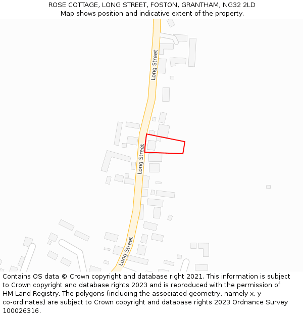 ROSE COTTAGE, LONG STREET, FOSTON, GRANTHAM, NG32 2LD: Location map and indicative extent of plot