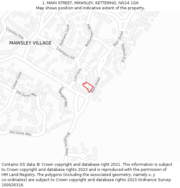 1, MAIN STREET, MAWSLEY, KETTERING, NN14 1GA: Location map and indicative extent of plot