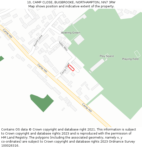 10, CAMP CLOSE, BUGBROOKE, NORTHAMPTON, NN7 3RW: Location map and indicative extent of plot